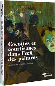 Courtesans and Cocottes Through The Eyes of Painters | Cocottes et courtisanes dans l